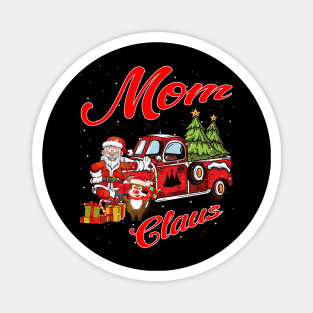 Mom Claus Santa Car Christmas Funny Awesome Gift Magnet